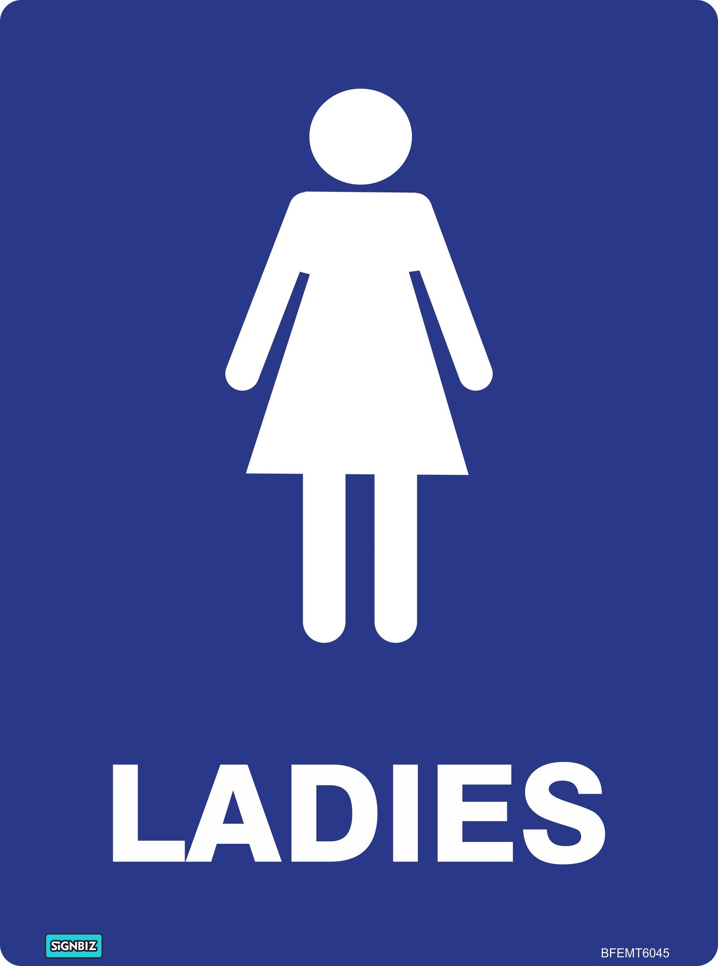 The Bathroom Ladies Toilet Blue & White sign features a white symbol of a woman in a dress above "LADIES" in bold letters, designed to AS/NZS1319 standards for clear identification like workplace safety signs.