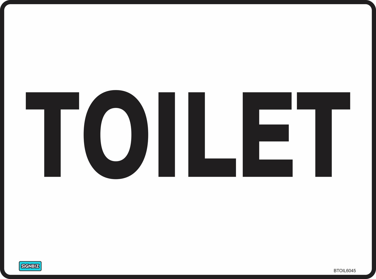 The Bathroom Toilet Black & White sign features "TOILET" in bold black capitals on a white background, ideal for workplace safety and meets AS/NZS1319 standards.