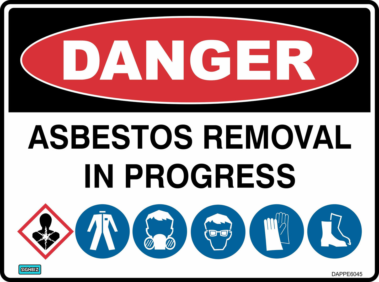 Danger Asbestos Removal Required Ppe