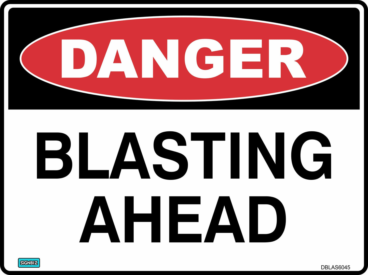 Danger Blasting Ahead