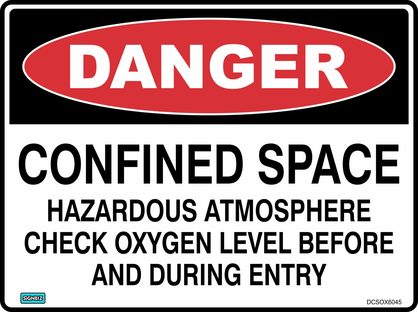 Danger Confined Space Check Oxygen Level