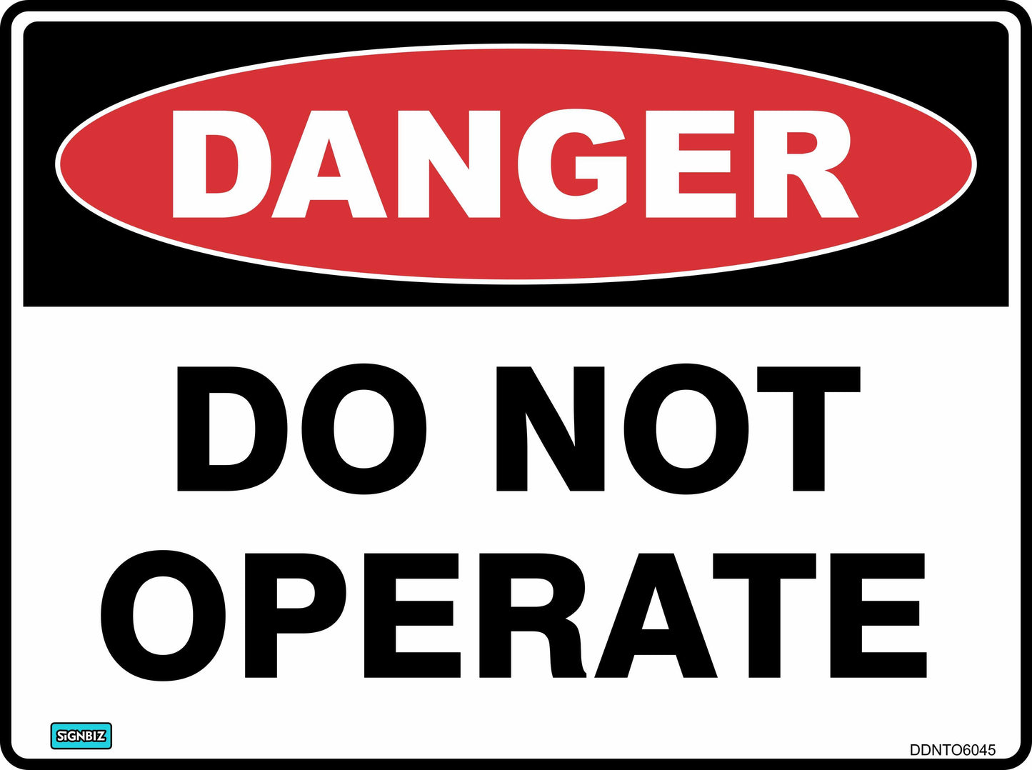 Danger Do Not Operate