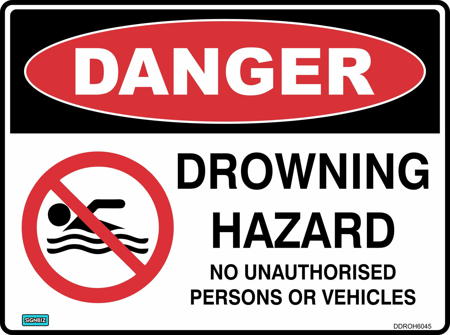 Danger Drowning Hazard