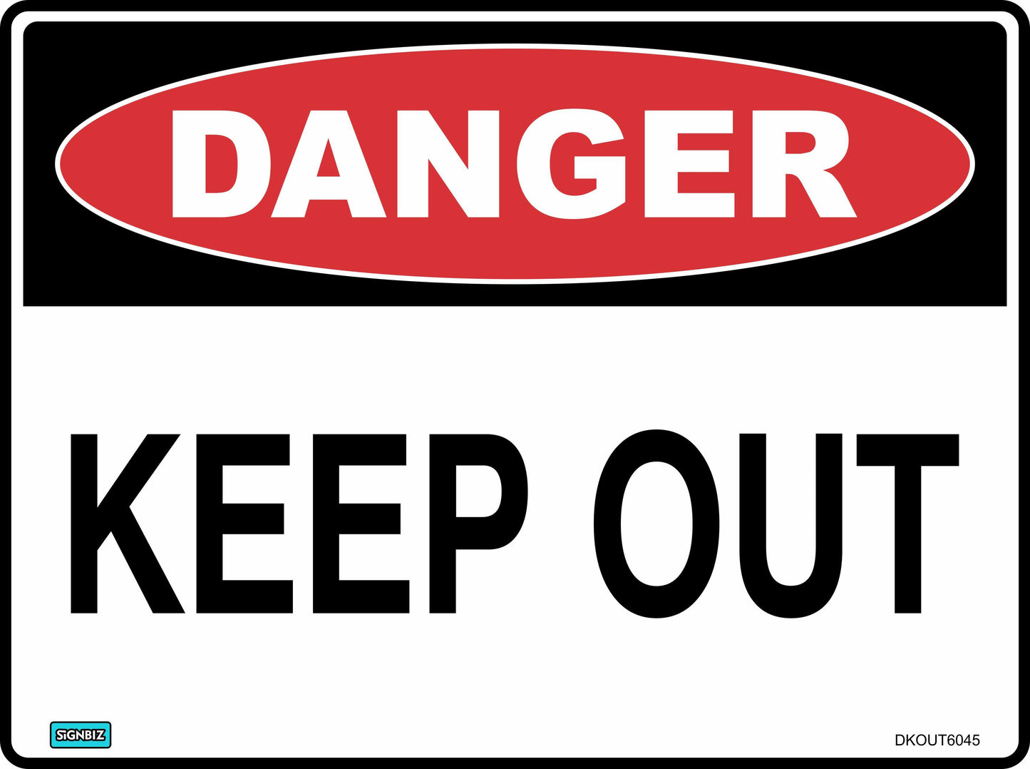 Danger Keep Out