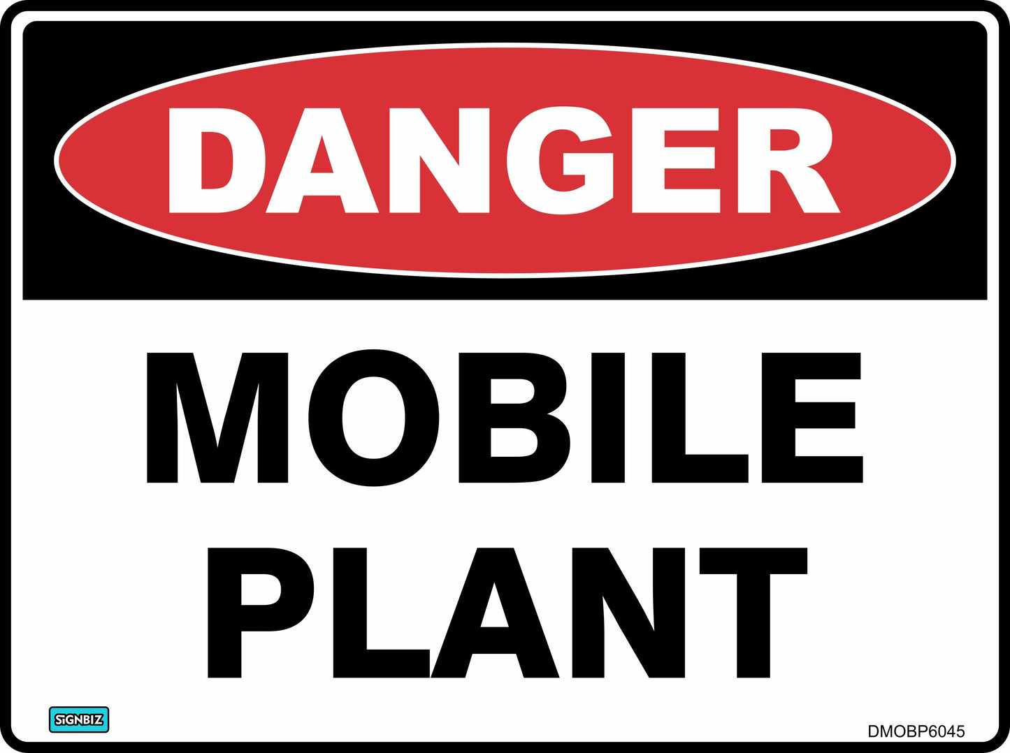 Danger Mobile Plant