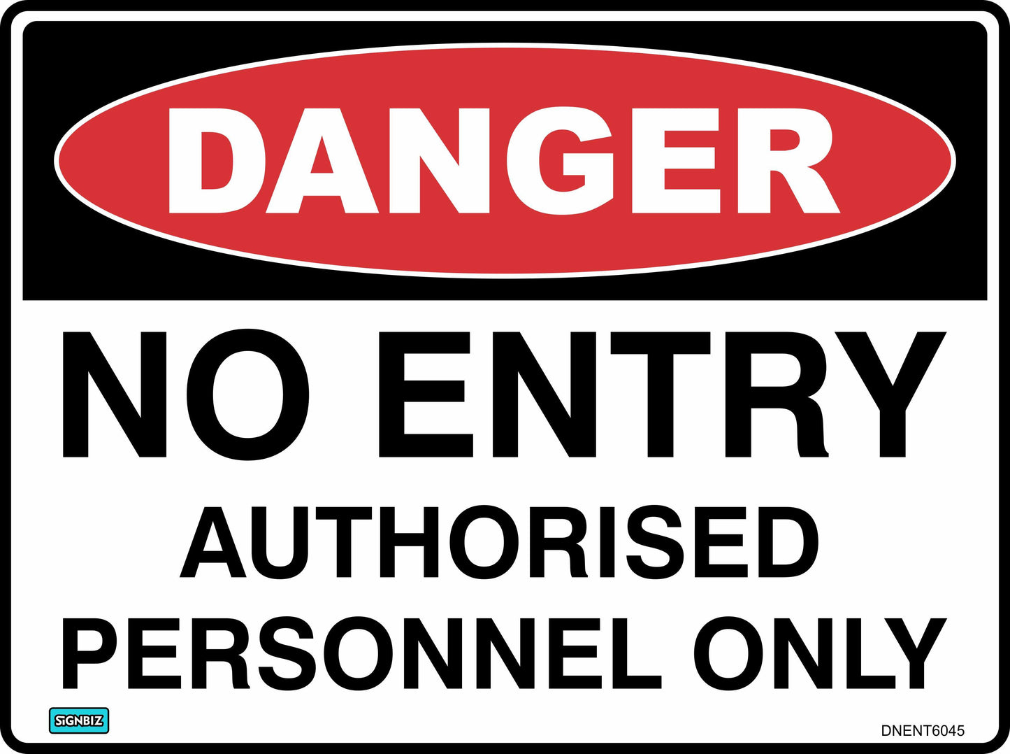 Danger No Entry