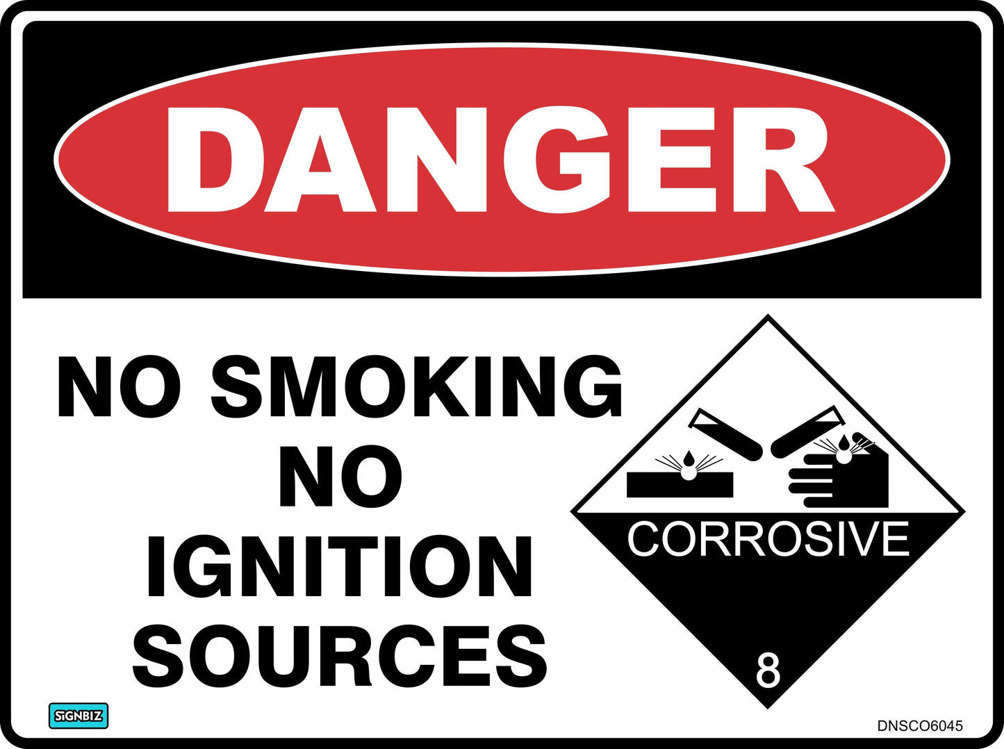 Danger No Smoking Corro