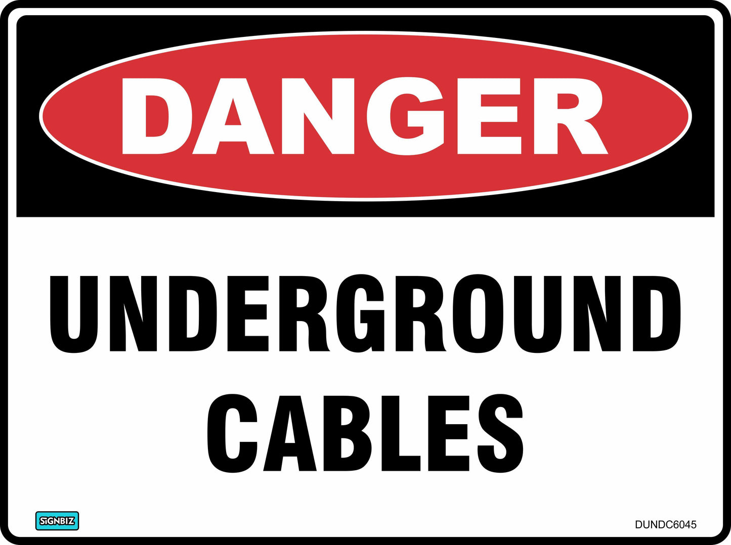 Danger Underground Cables