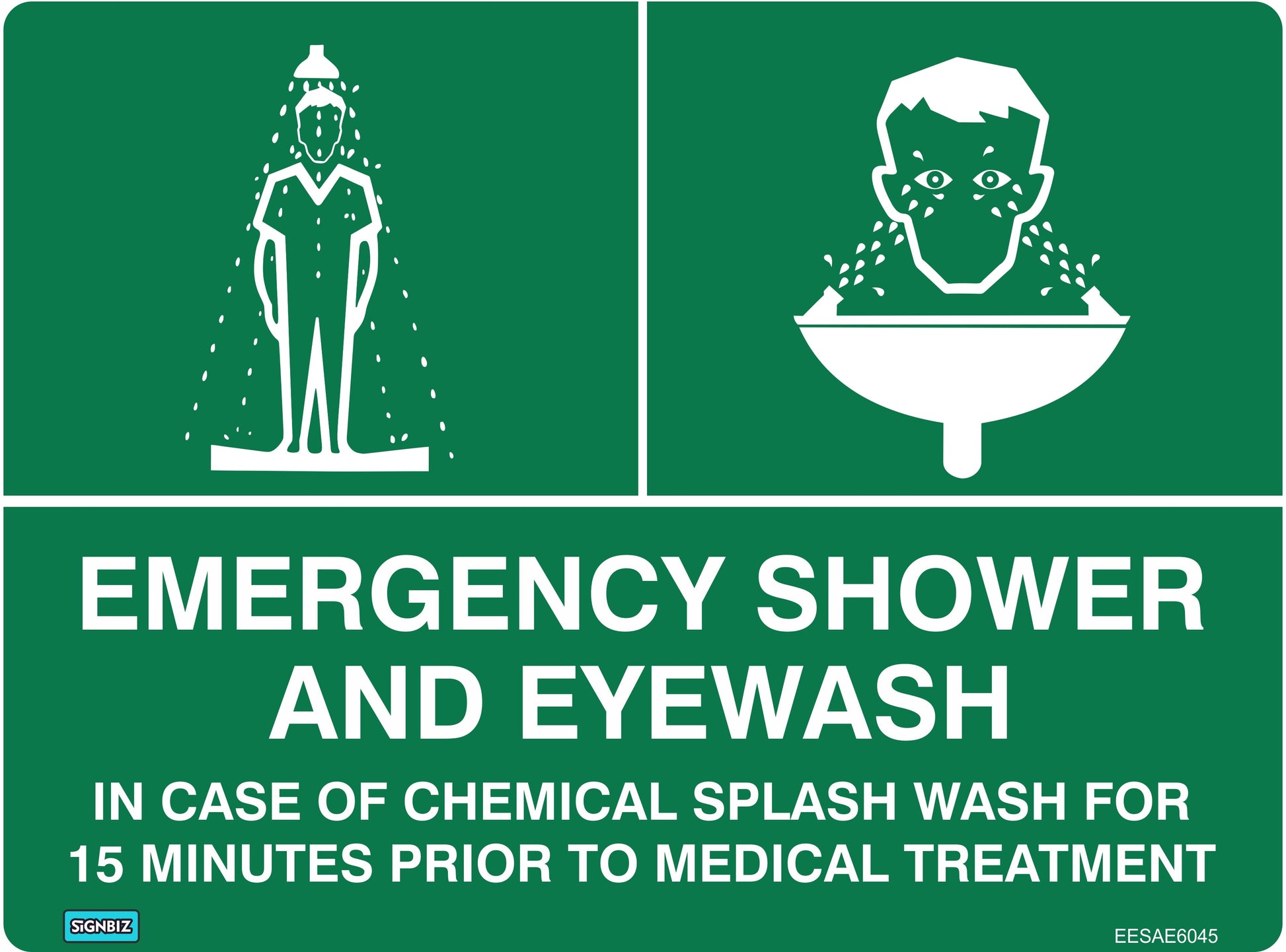 Emergency Shower & Eyewash Sign in green and white with images showing use of safety shower and eyewash. Text: "Emergency shower and eyewash. In case of chemical splash, wash for 15 minutes before medical treatment.