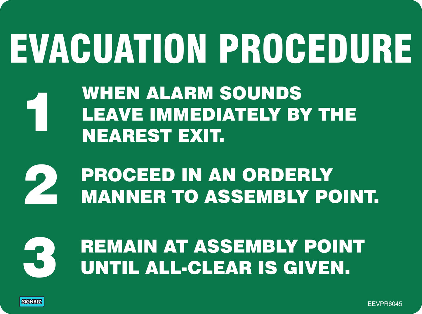 A green "Emergency Evacuation Procedure" sign lists: 1. Leave by nearest exit when alarm sounds, 2. Go orderly to assembly point, 3. Stay until all-clear, compliant with AS/NZS1319 standards.