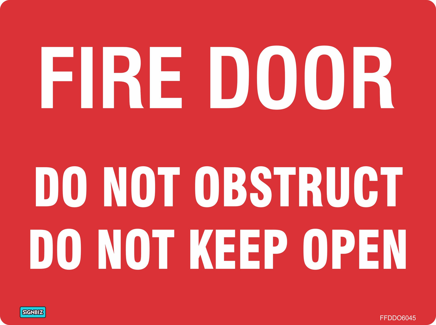 Fire Door Do Not Obstruct