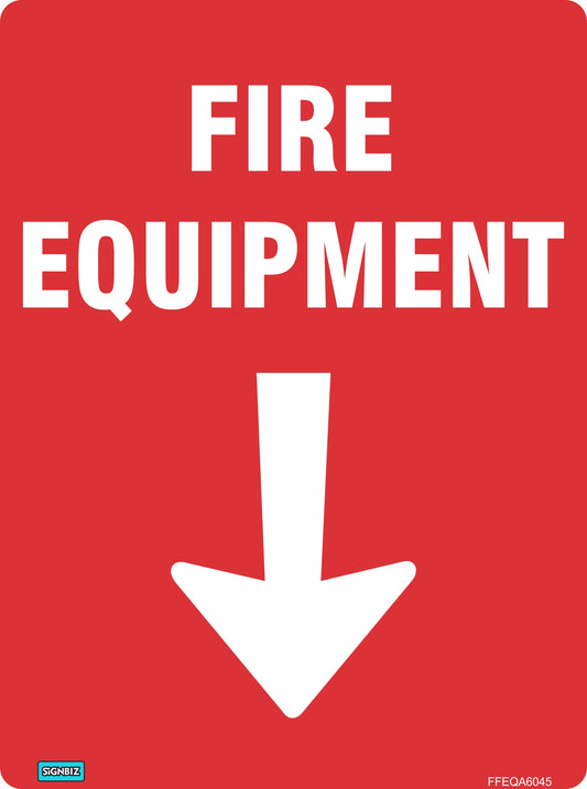 The Fire Equipment With Arrow sign features bold white "FIRE EQUIPMENT" text above a large downward arrow on a red background, AS/NZS1319 compliant, clearly marking the location of fire equipment below for easy identification.