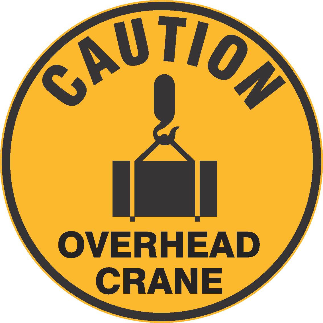 VINYL FLOOR GRAPHIC CAUTION OVERHEAD CRANE