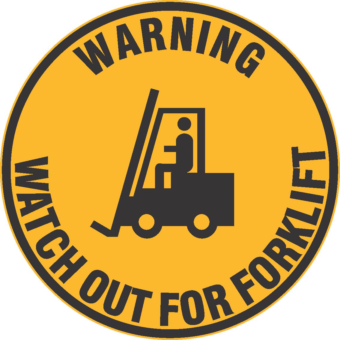 VINYL FLOOR GRAPHIC WARNING WATCH OUT FOR FORKLIFT