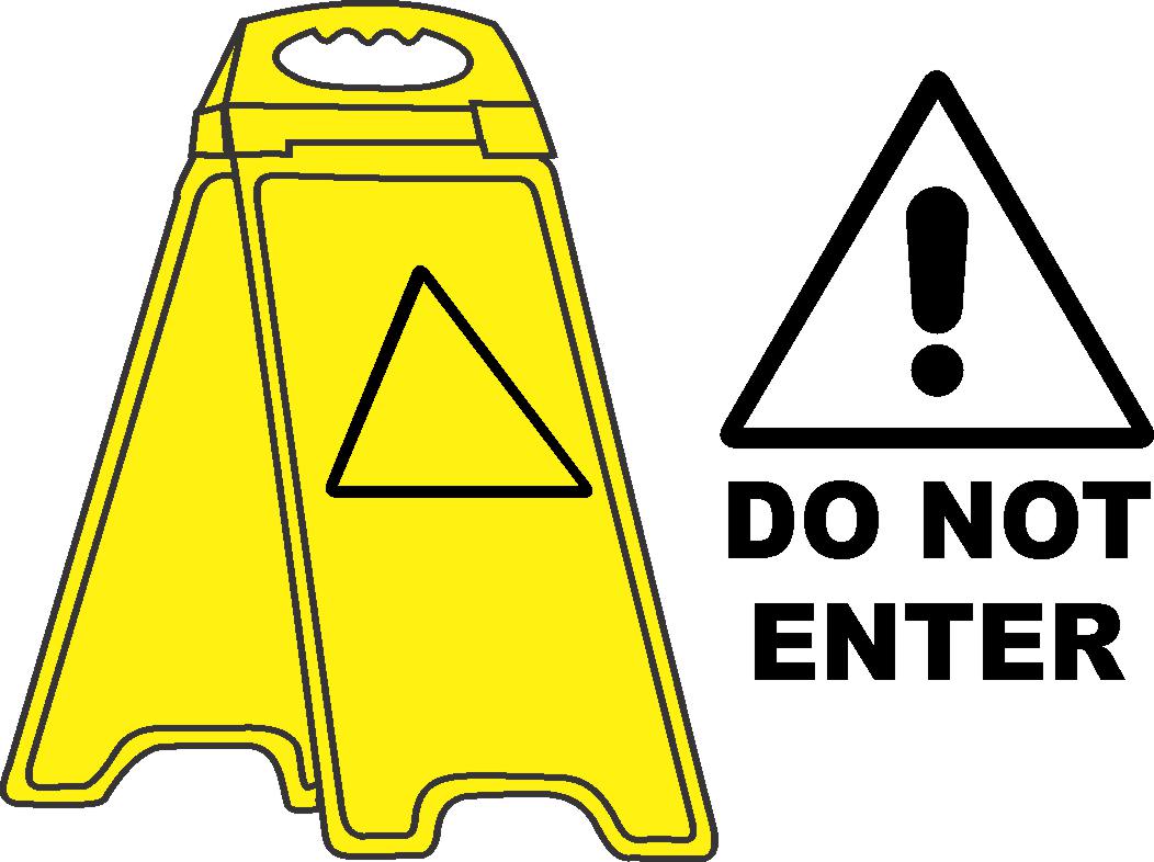 YELLOW FLOOR STAND DO NOT ENTER