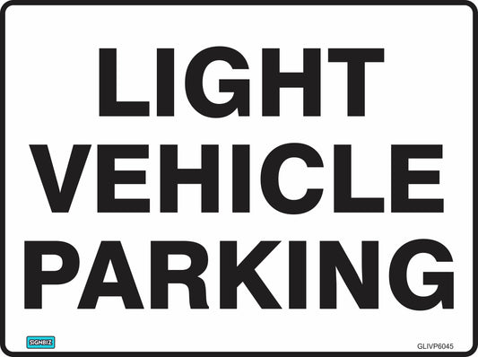 A white sign titled "General Light Veh Parking" with bold black text, crafted according to Australian Standards for parking signage.