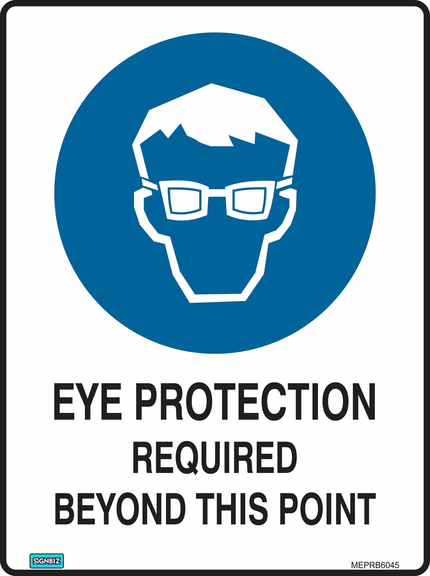 Mandatory Eye Protection