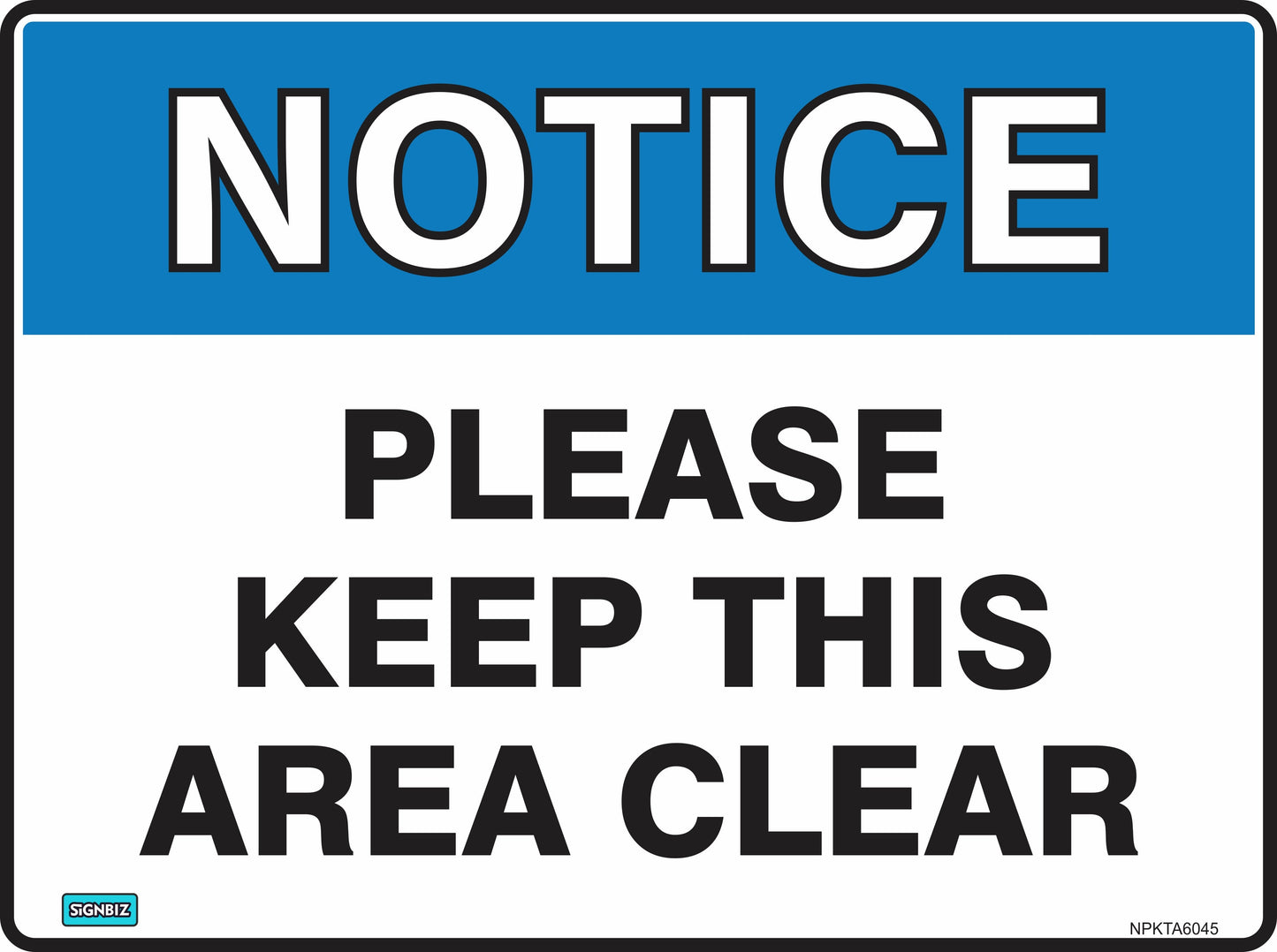 Notice Pls Keep This Area Clear