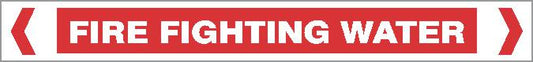 Pipe Marker - FIRE - FIRE FIGHTING WATER: Red and white sign displaying "FIRE FIGHTING WATER" in bold capitals, clearly marking water designated for firefighting purposes.