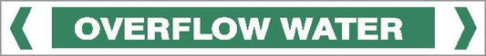 The Pipe Marker - WATER - OVERFLOW WATER features a green and white design with "OVERFLOW WATER" in bold capitals, flanked by two white double angle brackets on each side.