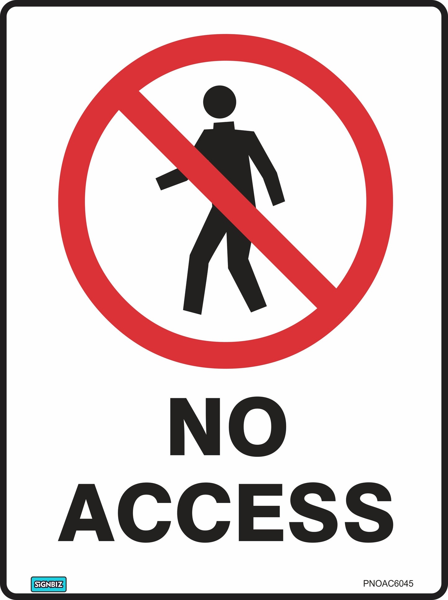 Prohibition No Access