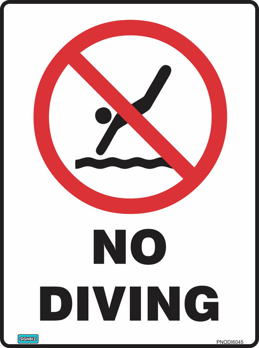 The Prohibition No Diving sign features a red circle and diagonal line over a diving figure, with "NO DIVING" in bold black letters below, complying with AS/NZS 1319 safety sign standards.