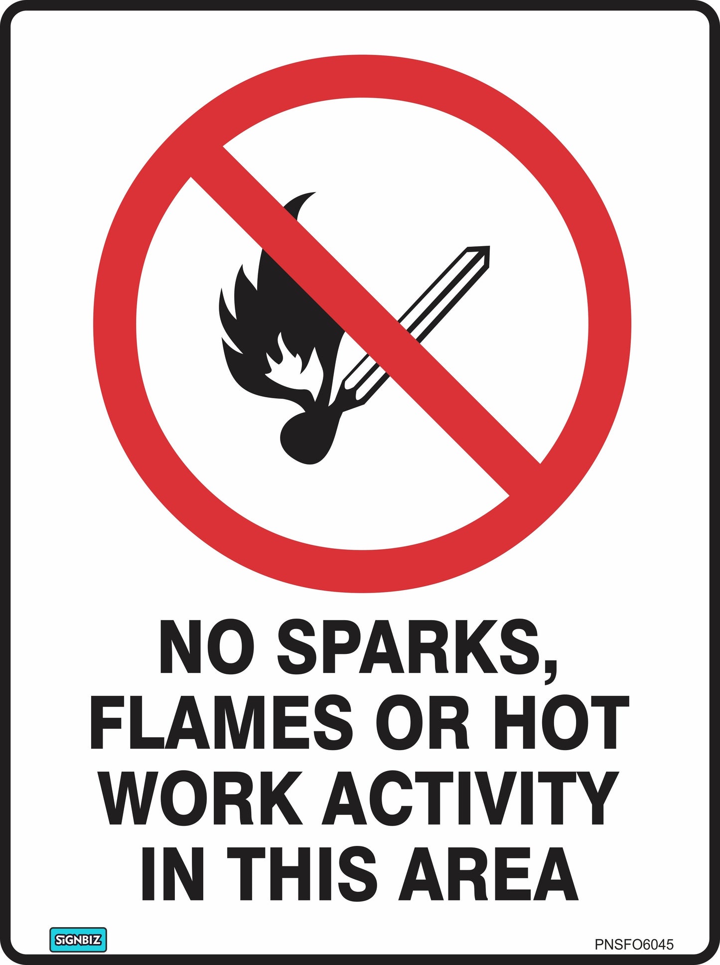 Prohibition No Sparks Or Flames