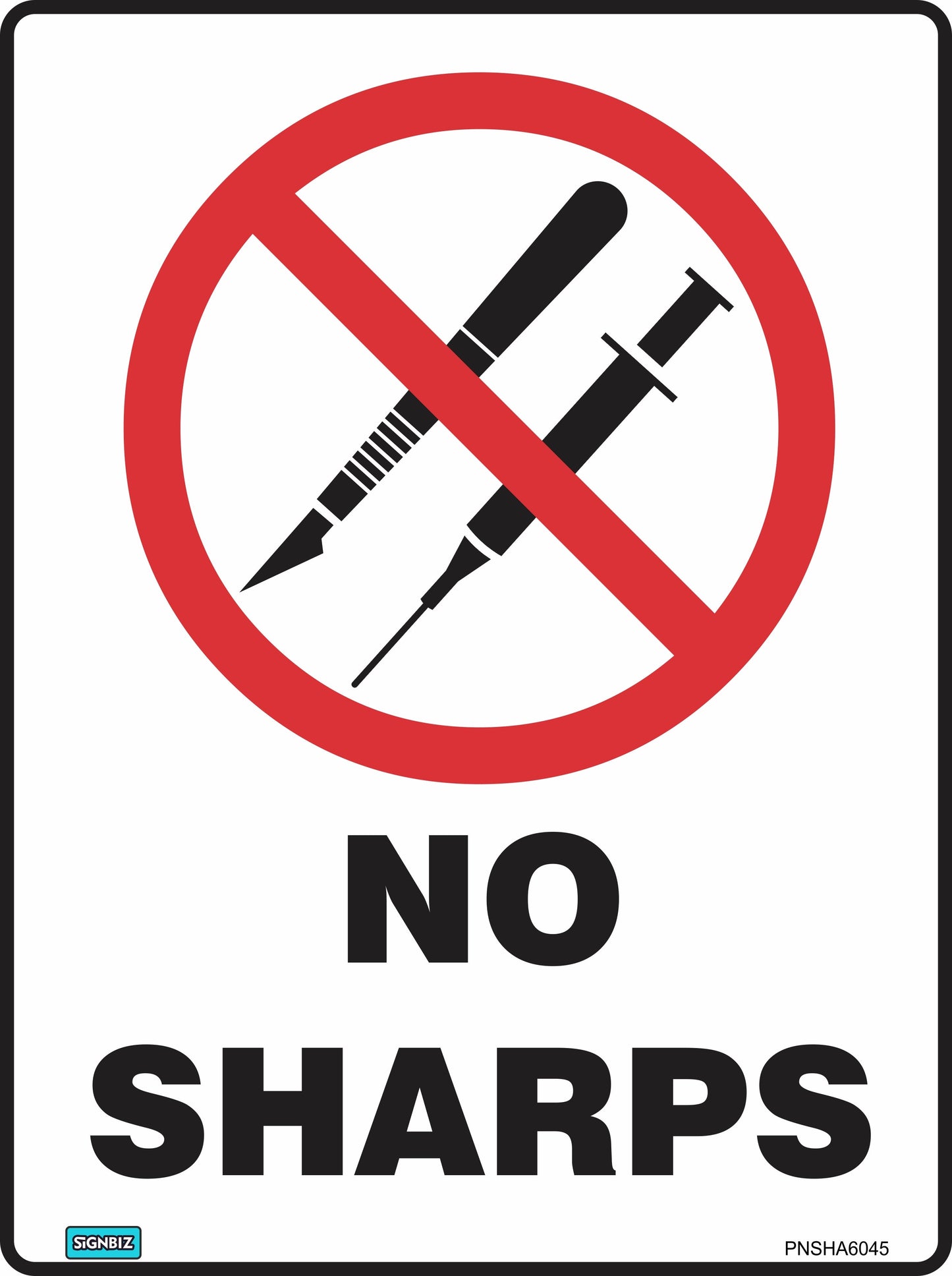 Prohibition No Sharps