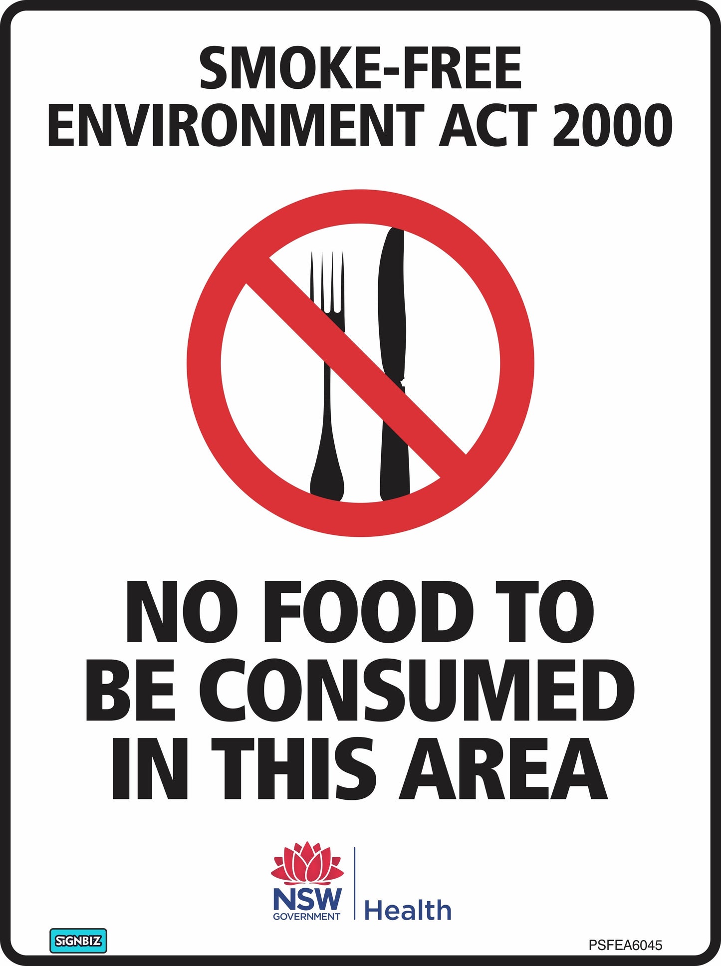 Prohibition No Food To Be Consumed