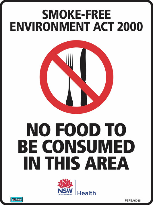 The "Prohibition No Food To Be Consumed" sign shows a crossed-out fork, knife, and spoon with the message "No food to be consumed in this area," complying with AS/NZS 1319, the Smoke-Free Environment Act 2000, and NSW Government Health branding.