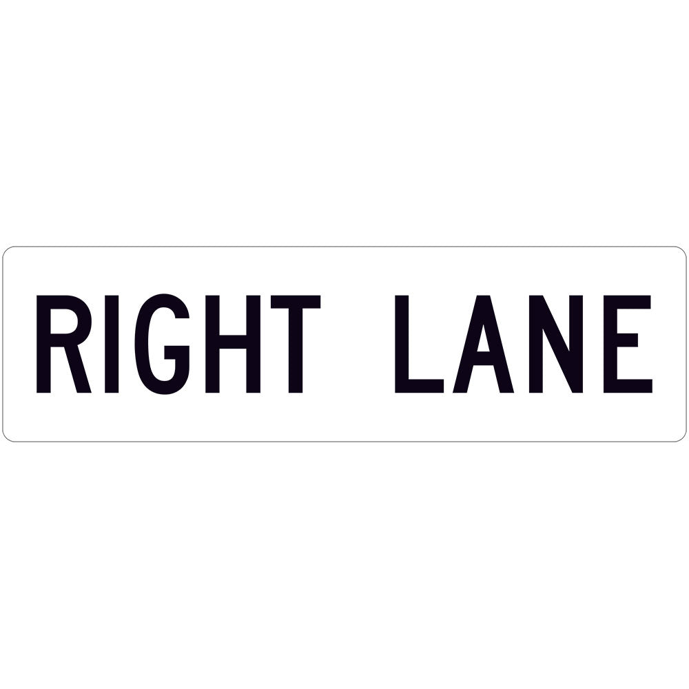 R7-6-1(R) - Right Lane (Supplementary Plate)