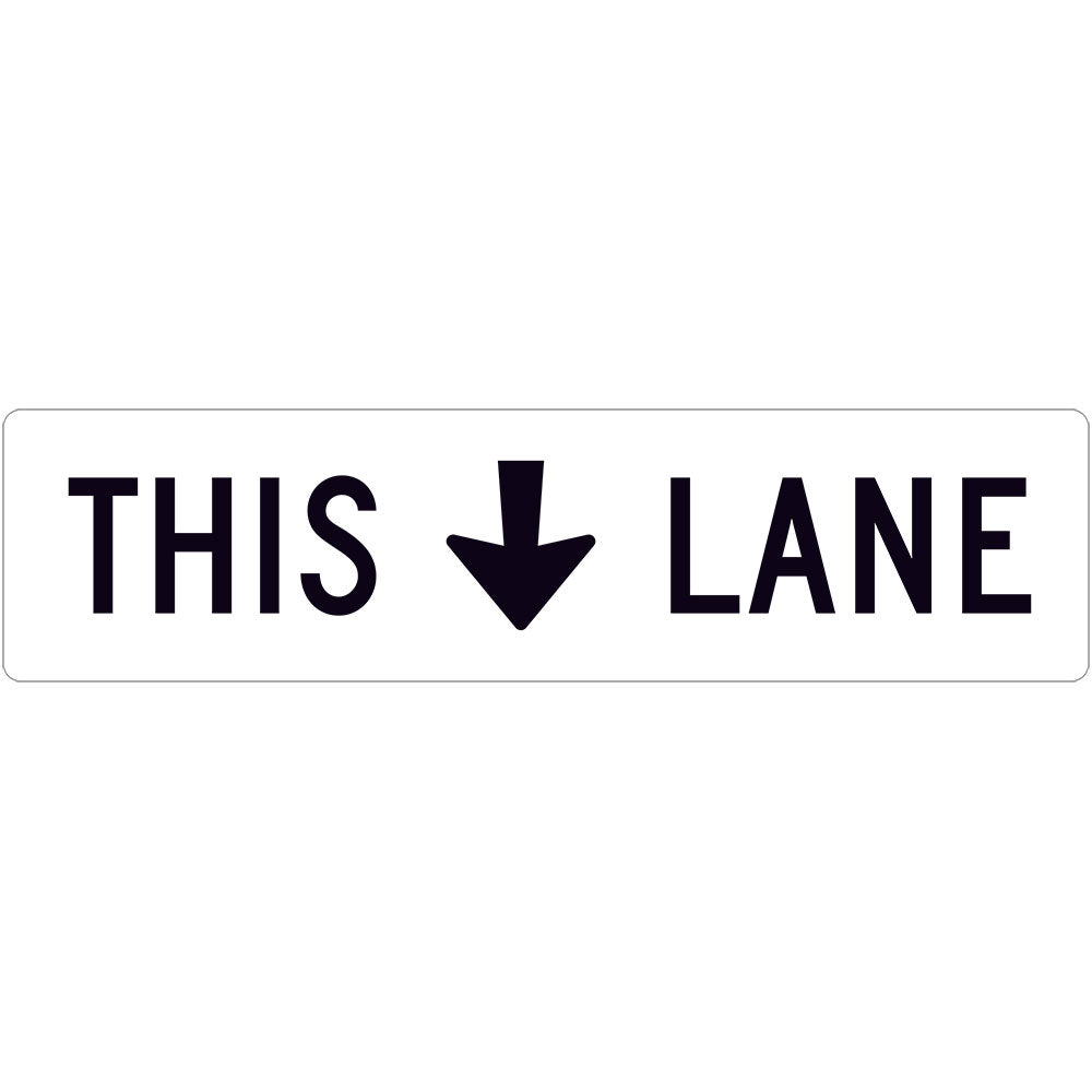R7-6-4 - This Lane (symbolic arrow) (Supplementary Plate)