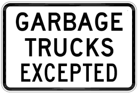 R9-203-2n - Garbage Trucks Excepted