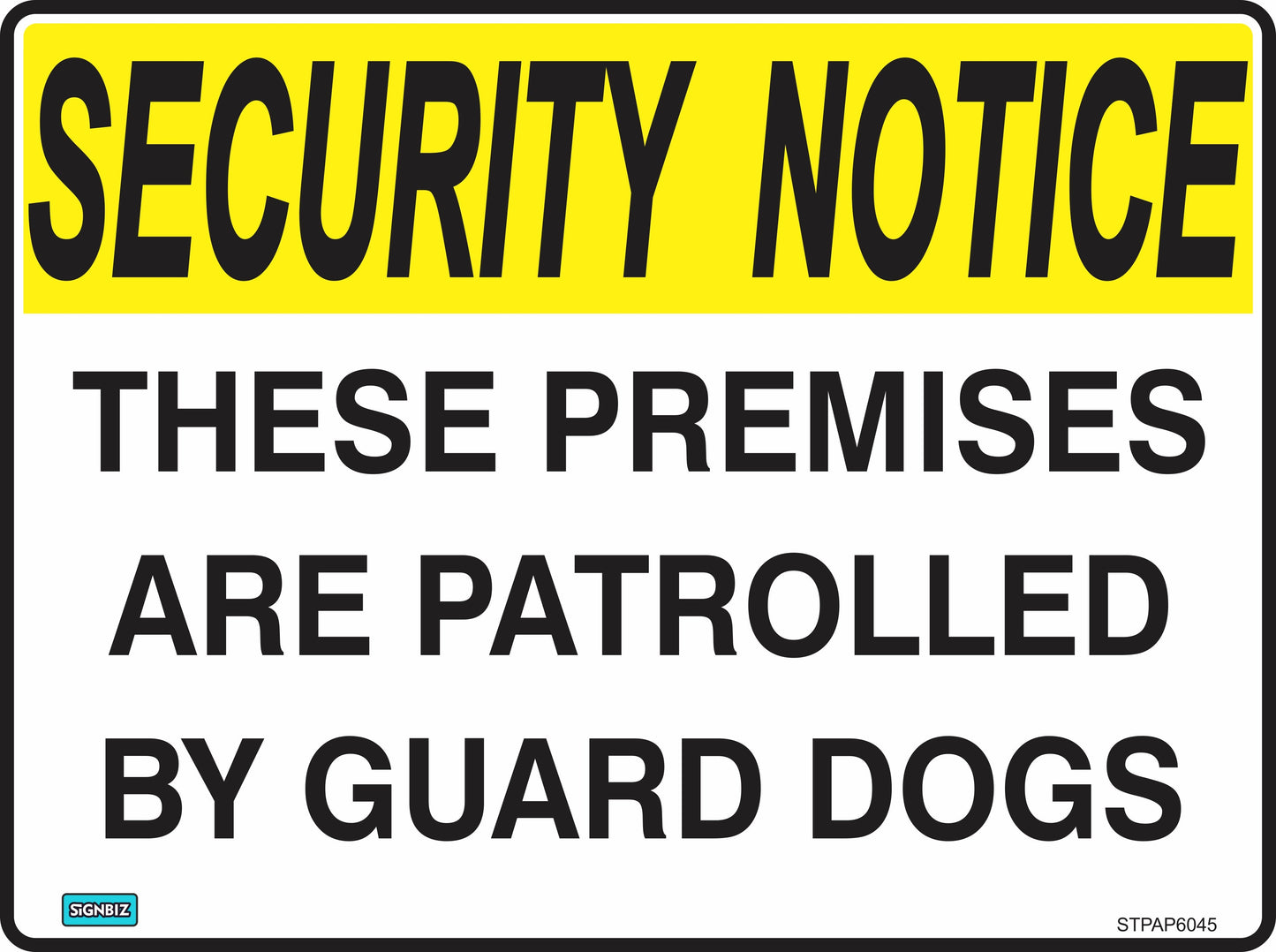 Sec Notice Guard Dogs