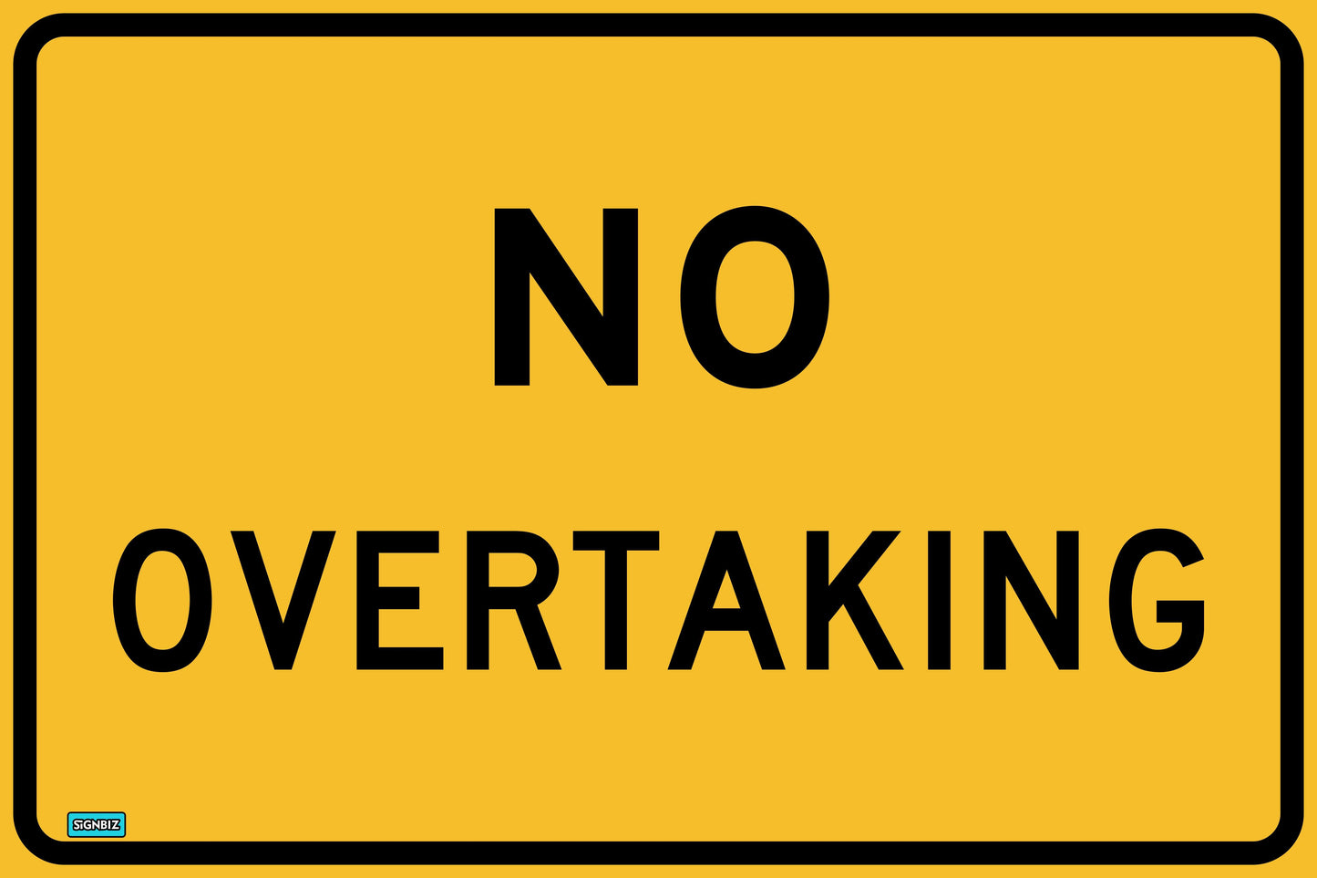 SWING STAND SIGN ONLY - NO OVERTAKING