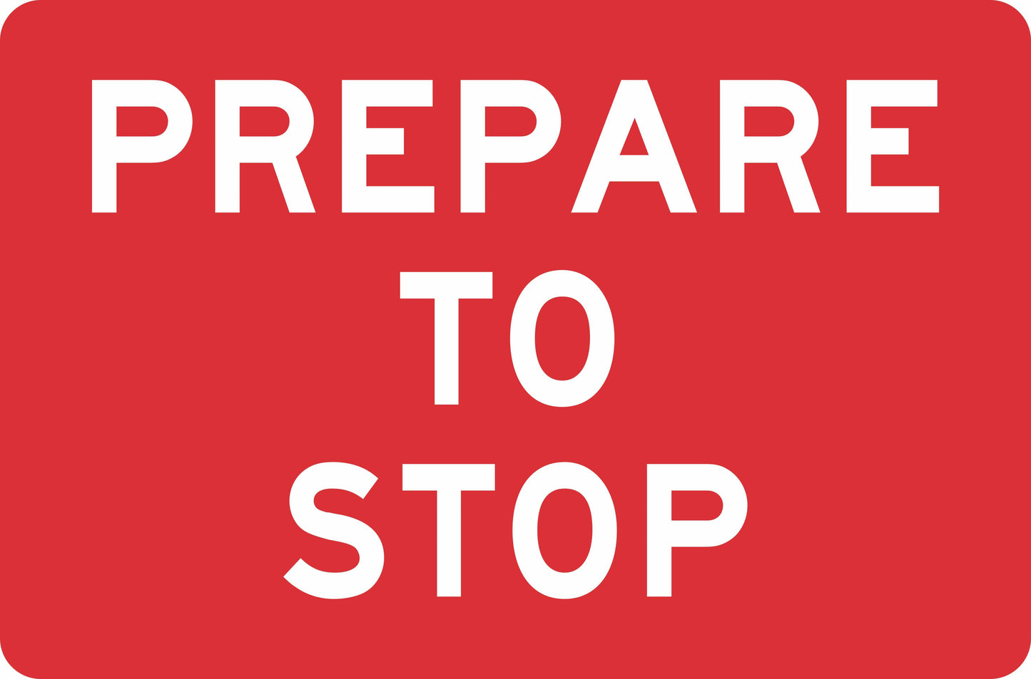 SWING STAND SIGN ONLY - PREPARE TO STOP