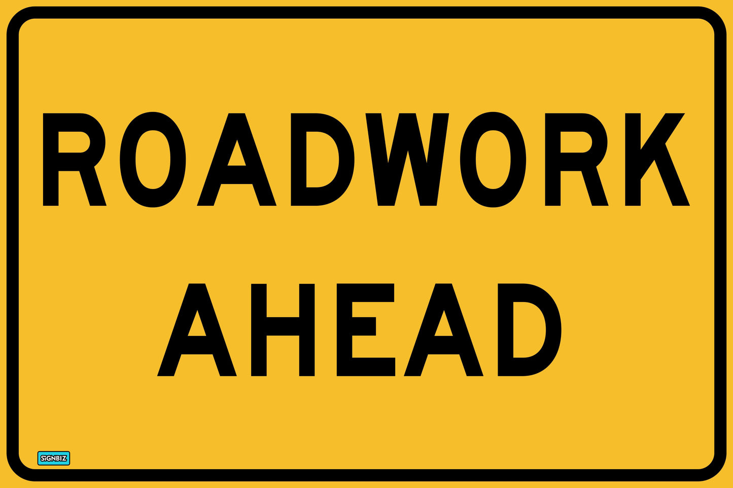 SWING STAND SIGN ONLY - ROADWORK AHEAD