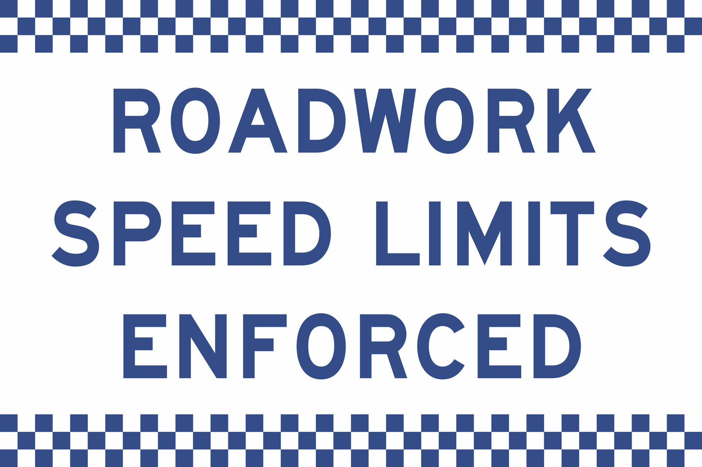 SWING STAND SIGN ONLY - ROADWORK SPEED LIMITS ENFORCED