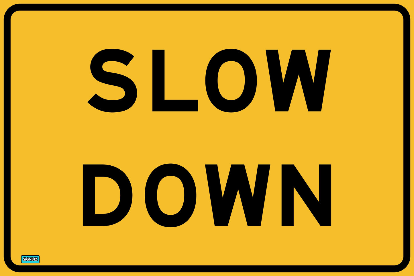 SWING STAND SIGN ONLY - SLOW DOWN
