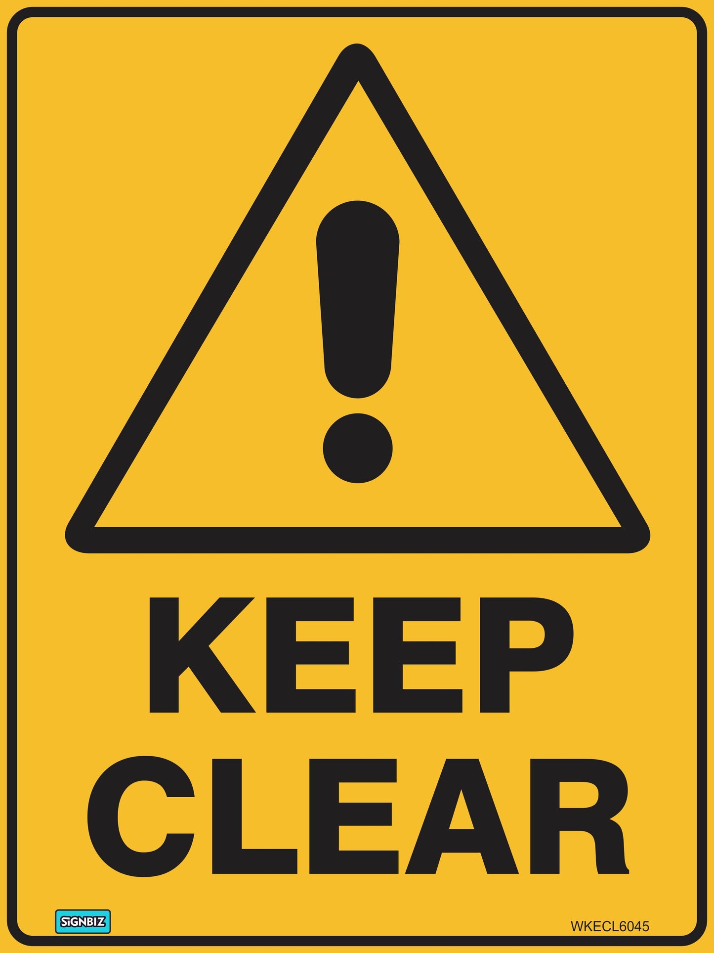 Warning Keep Clear