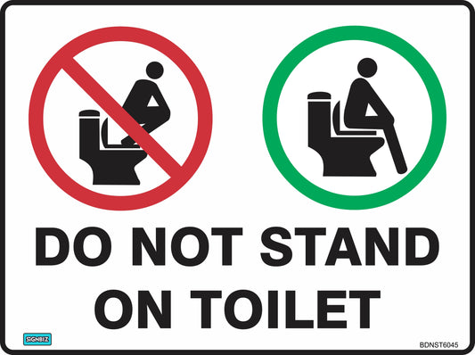 Bathroom Do Not Stand On Toilet
