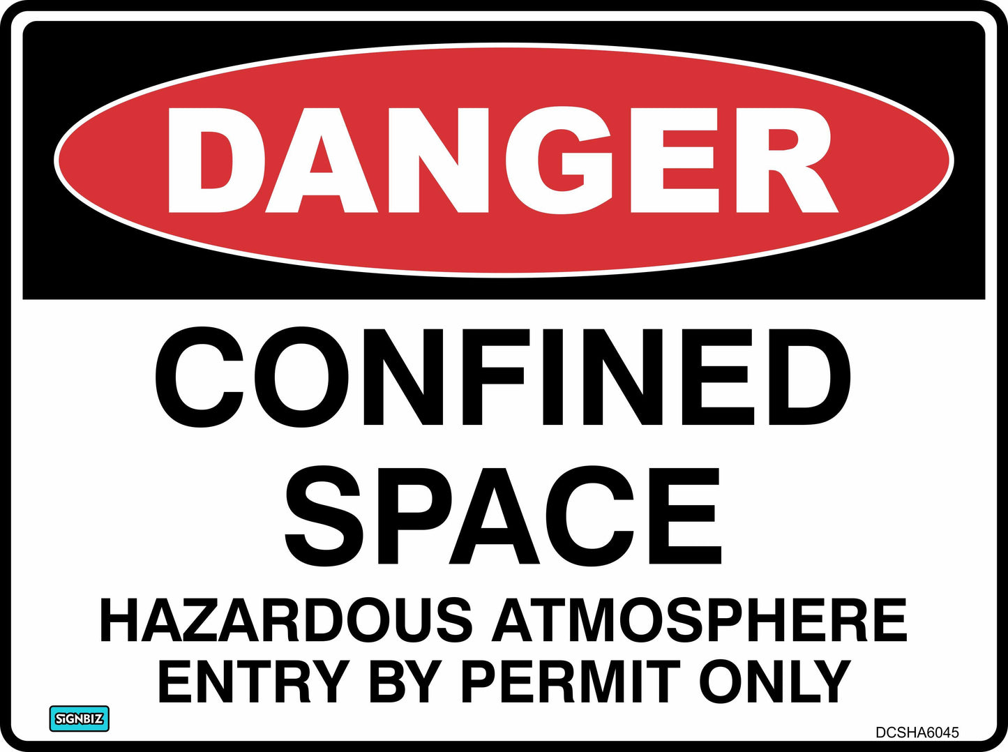 Danger Confined Space Hazardous Atmosphere