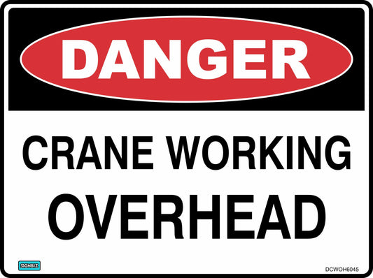 Danger Crane Working Overhead