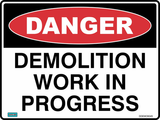Danger Demolition In Progress