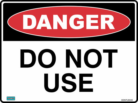 Danger Do Not Use