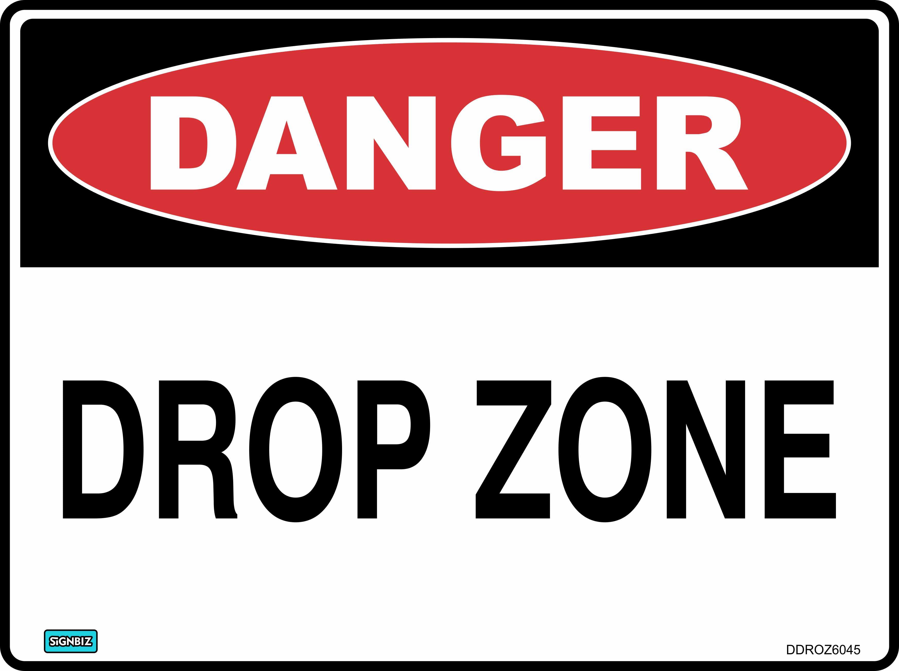 Danger Drop Zone – Signbiz