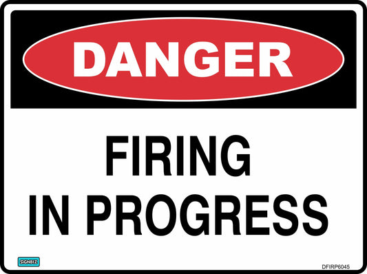 Danger Firing In Progress