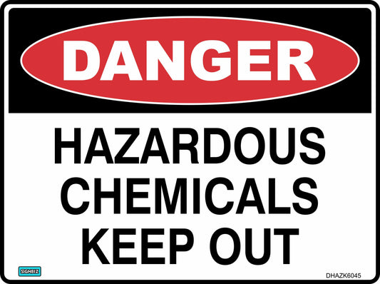 Danger Hazardous Chemicals Keep Out