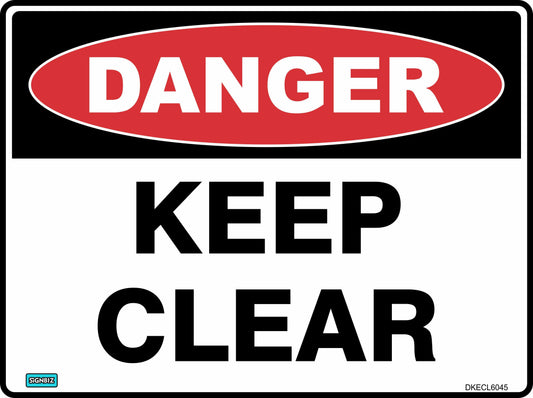 Danger Keep Clear