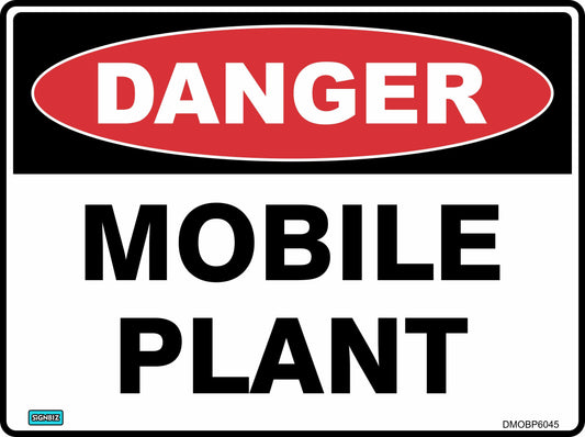Danger Mobile Plant